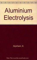 Aluminium Electrolysis