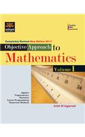 Objective Approach To Mathematics –Vol 1