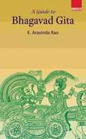 A Guide to Bhagavad Gita