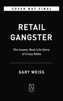 Retail Gangster