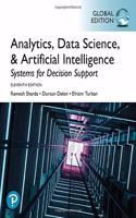 Analytics, Data Science, & Artificial Intelligence: Systems for Decision Support, Global Edition