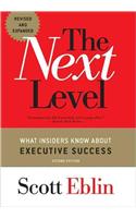 The Next Level: What Insiders Know about Executive Success