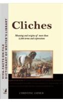 Dictionary Of Cliches (Meanings And Origins Of More Than 3,500 Trems And Expressions)