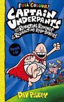 Captain Underpants and the Revolting Revenge of the Radioactive Robo-Boxers Colour