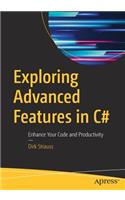 Exploring Advanced Features in C#