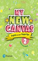 My New Canvas | English Practice book| CBSE and State Boards| Class 2