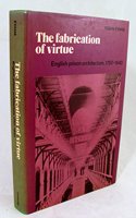 The Fabrication of Virtue