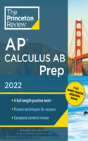 Princeton Review AP Calculus AB Prep, 2022