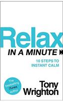 Relax in a Minute