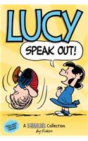 Lucy: Speak Out!