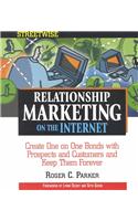 Streetwise Relationship Marketing on the Internet