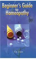 Beginner's Guide to Homeopathy