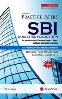 LexisNexis Practice Papers for SBI–Bank Clerk Examination for Junior Associates (Customer Support & Sales) And Junior Agricultural Associates [For Preliminary & Main Examination]