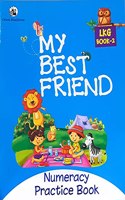 My Best Friend - Numeracy Practice Book LKG Book 2