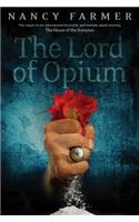 The Lord of Opium