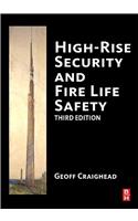 High-Rise Security and Fire Life Safety