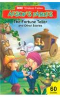 Timeless Aesops Fables- Fortune teller and other stories