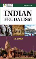 INDIAN FEUDALISM