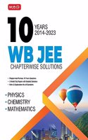 MTG WB JEE Previous 10 Years Chapterwise Solved Question Papers With 3 Model Test Papers - Physics, Chemistry & Mathematics For 2024 Engineering Entrance Exam