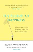 The Pursuit of Happiness