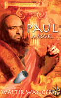 Paul: A Novel