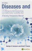 Diseases and Disorders: A Nursing Therapeutics Manual