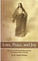 Love, Peace and Joy