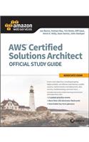 Aws Certified Solutions Architect Official Study Guide: Associate Exam