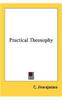 Practical Theosophy