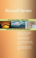 Microsoft Servers A Complete Guide - 2020 Edition