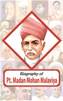 Biography—Pt M.M. Malviya