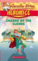 Geronimo Stilton - Heromice#08 Charge of the Clones