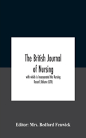 British Journal Of Nursing; With Which Is Incorporated The Nursing Record (Volume Lxiv)