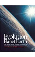 Evolution on Planet Earth: Impact of the Physical Environment