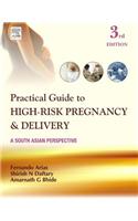 Practical Guide to High Risk Pregnancy and Delivery