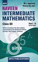 Naveen Intermediate Mathematics Part-II (Second Paper) Class-XII (Uttar Pradesh board)