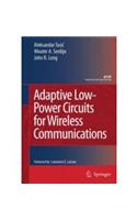 Adaptive Low - Power Circuits for Wireless Communications