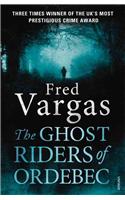 The Ghost Riders of Ordebec