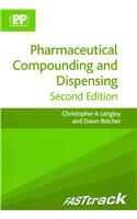 FASTtrack: Pharmaceutical Compounding and Dispensing