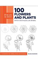 Draw Like an Artist: 100 Flowers and Plants