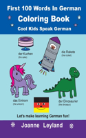 First 100 Words In German Coloring Book Cool Kids Speak German