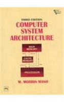 Computer System Architecture, 3/E