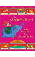 Elephant's Friend and Other Tales from Ancient India