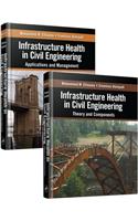 Infrastructure Health in Civil Engineering 2 Volume Set