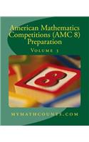 American Mathematics Competitions (AMC 8) Preparation (Volume 3)