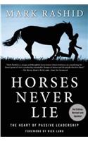 Horses Never Lie