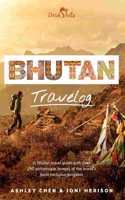 Bhutan Travelog