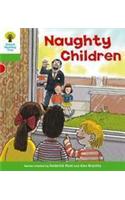 Oxford Reading Tree: Level 2: Patterned Stories: Naughty Children