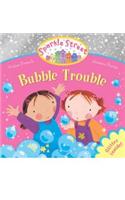 Sparkle Street: Bubble Trouble