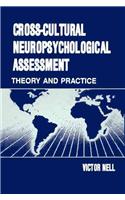 Cross-Cultural Neuropsychological Assessment